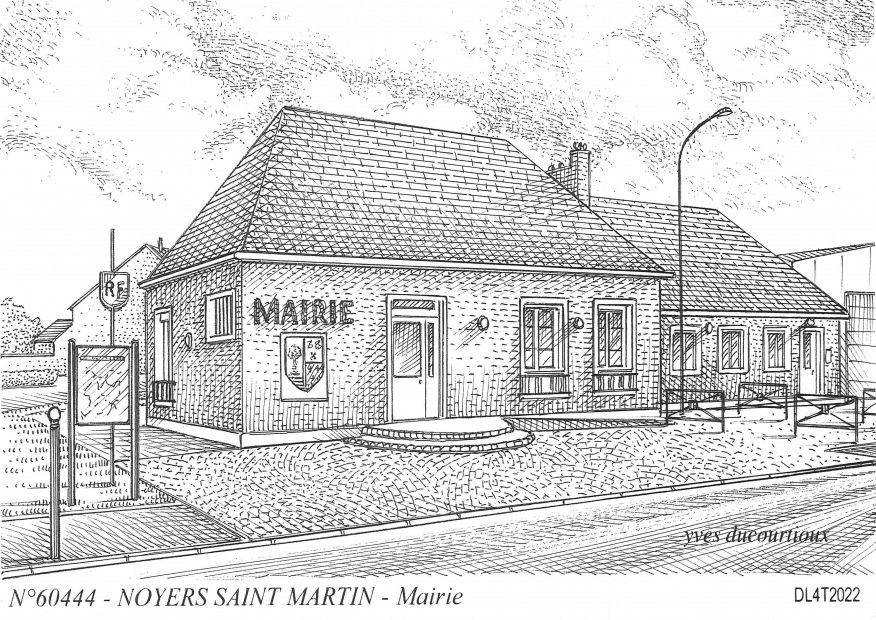 N 60444 - NOYERS SAINT MARTIN - mairie